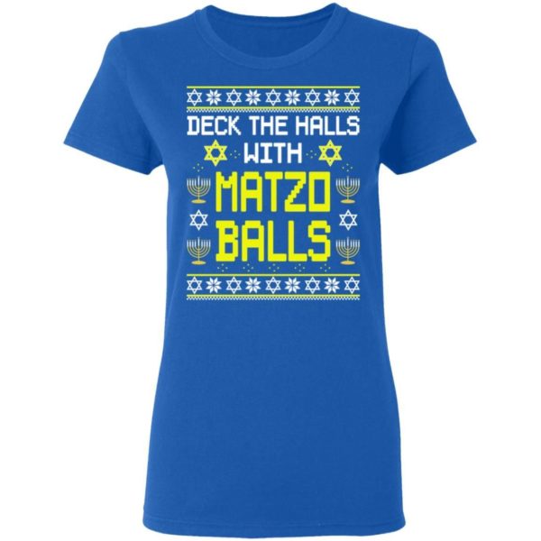 Deck The Halls With Matzo Balls Funny Jewish Hanukkah Christmas Shirt Apparel