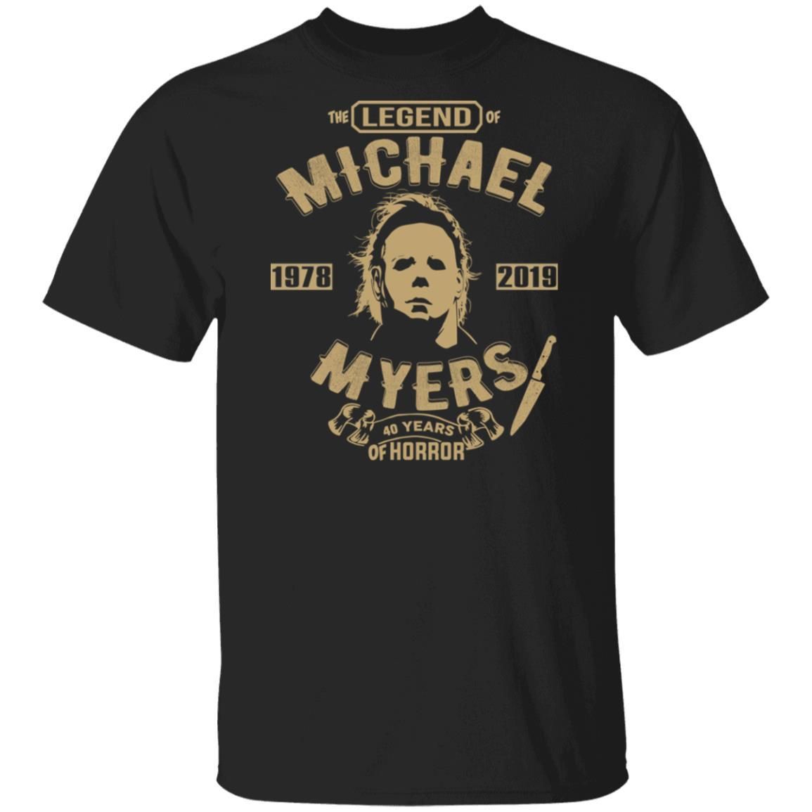 The Lengend of Michael Myers 1978 2019 Shirt Apparel The Lengend of Michael Myers 1978 2019 Shirt Apparel