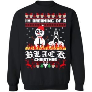 Snowman I’m Dreaming Of A Black Christmas Shirt Apparel