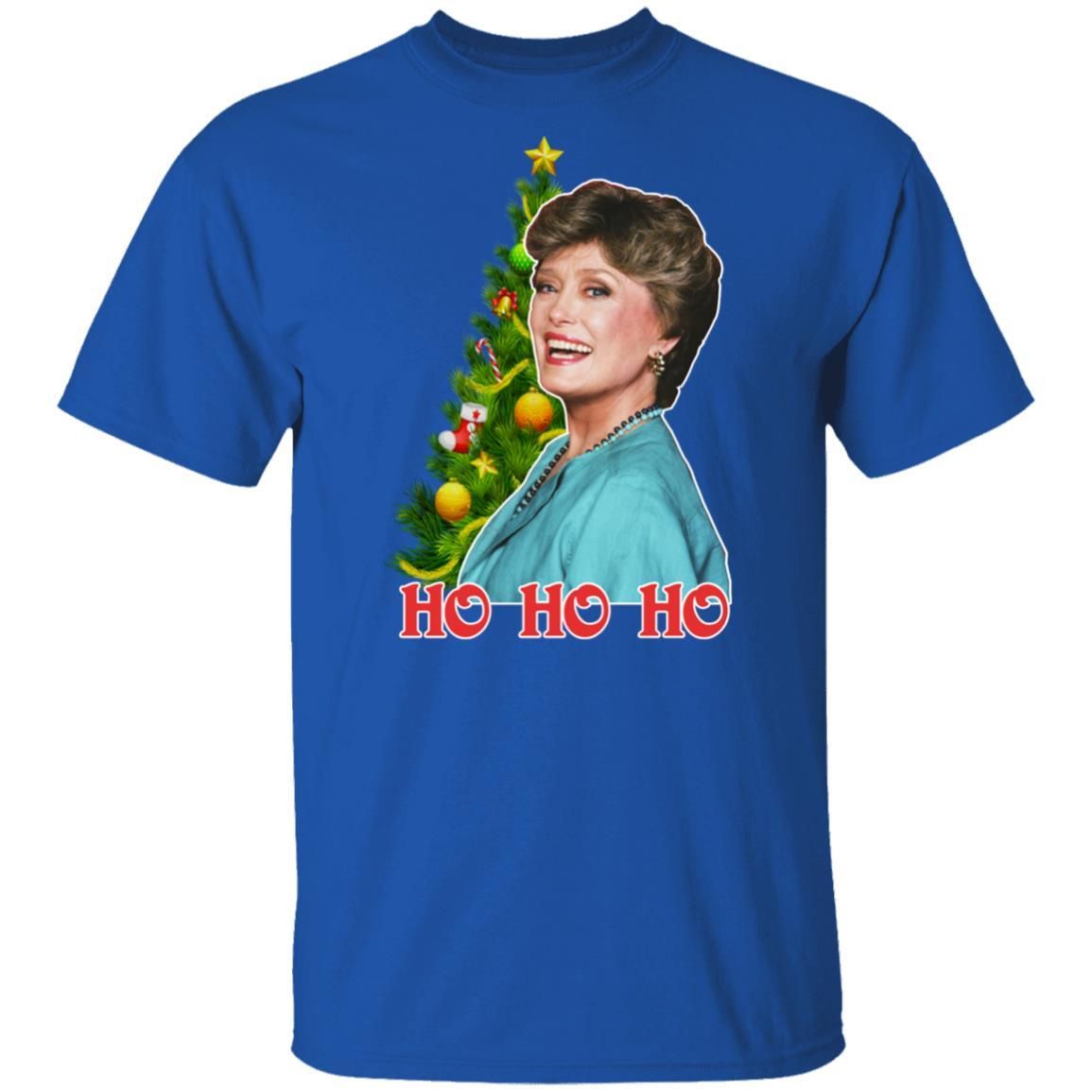 Blanche Devereaux Ho Ho Ho Christmas Shirt Apparel Blanche Devereaux Ho Ho Ho Christmas Shirt Apparel