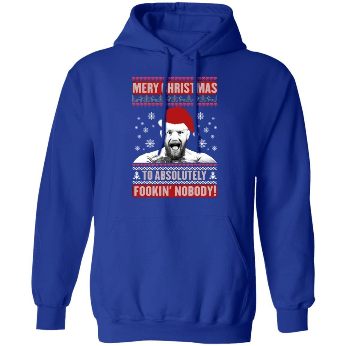 Conor McGregor Merry Christmas To Absolutely Fooking Nobody Shirt Apparel Conor McGregor Merry Christmas To Absolutely Fooking Nobody Shirt Apparel