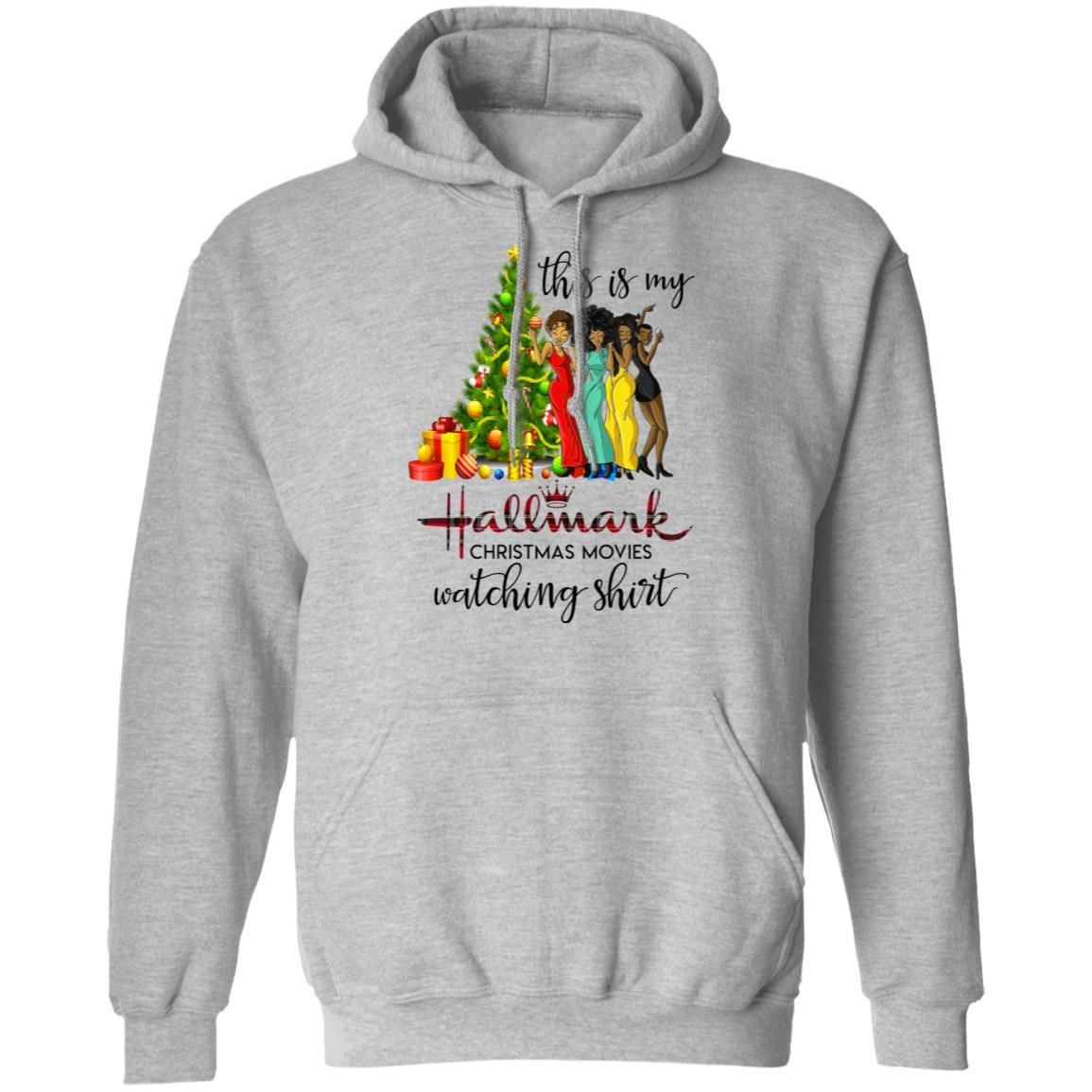 Black Girls This Is My Hallmark Christmas Movies Watching Shirt Apparel Black Girls This Is My Hallmark Christmas Movies Watching Shirt Apparel