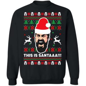 This Is Santaaa!!! Sweatshirt Apparel