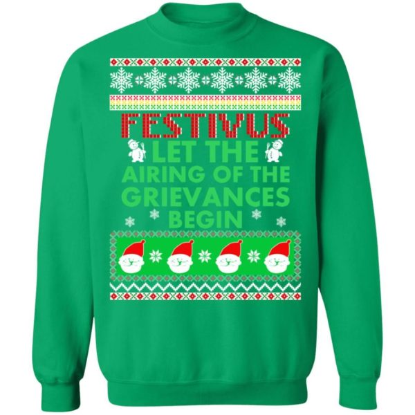 Festivus Let The Airing Of The Grievances Begin Christmas Shirt Apparel