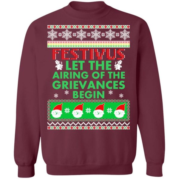 Festivus Let The Airing Of The Grievances Begin Christmas Shirt Apparel