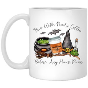 This Witch Needs Coffee Before Any Hocus Pocus Coffee Mug Apparel