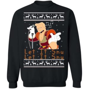 Zapp Brannigan Let It SNU Christmas Shirt Apparel