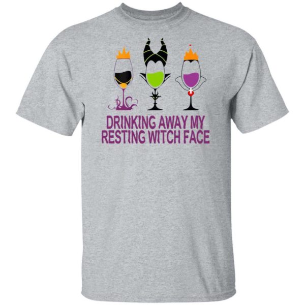 Disney Witch Drinking Away My Resting Witch Face Wine Halloween Costume Shirt Apparel