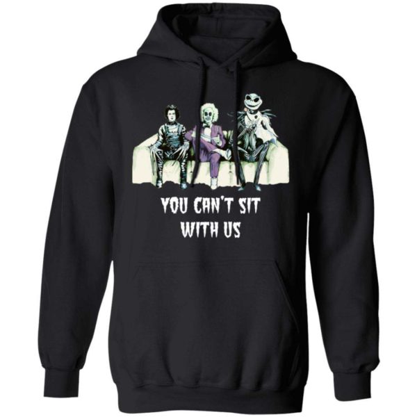 Beetlejuice Edward Jack Tim Burton You Can’t Sit With Us Shirt Apparel