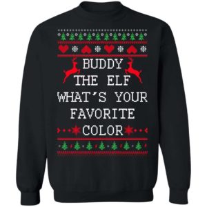 Buddy The Elf What’s Your Favorite Color Christmas Shirt Apparel