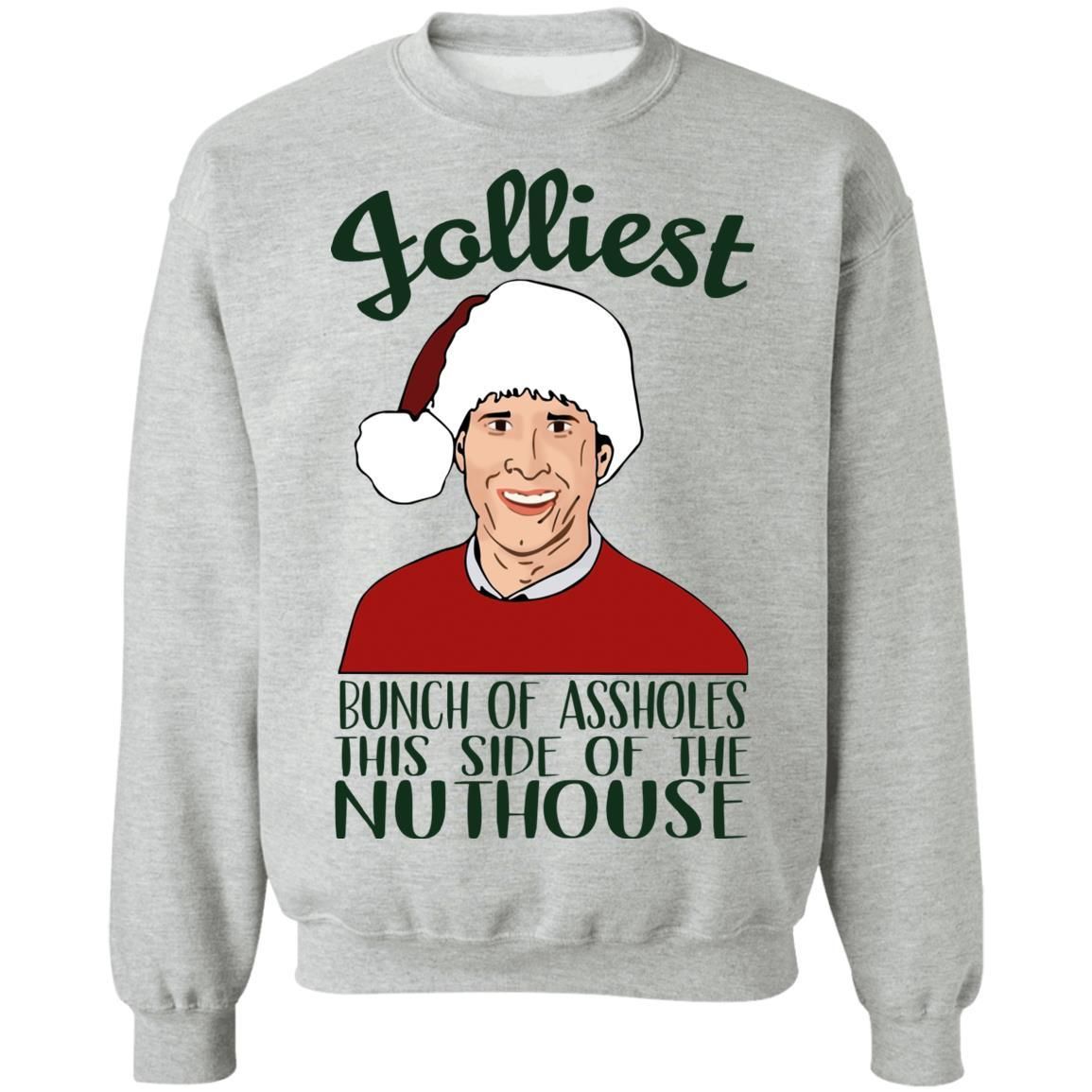 Jolliest Bunch of Assholes This Side Of The Nuthouse Christmas Shirt Apparel Jolliest Bunch of Assholes This Side Of The Nuthouse Christmas Shirt Apparel
