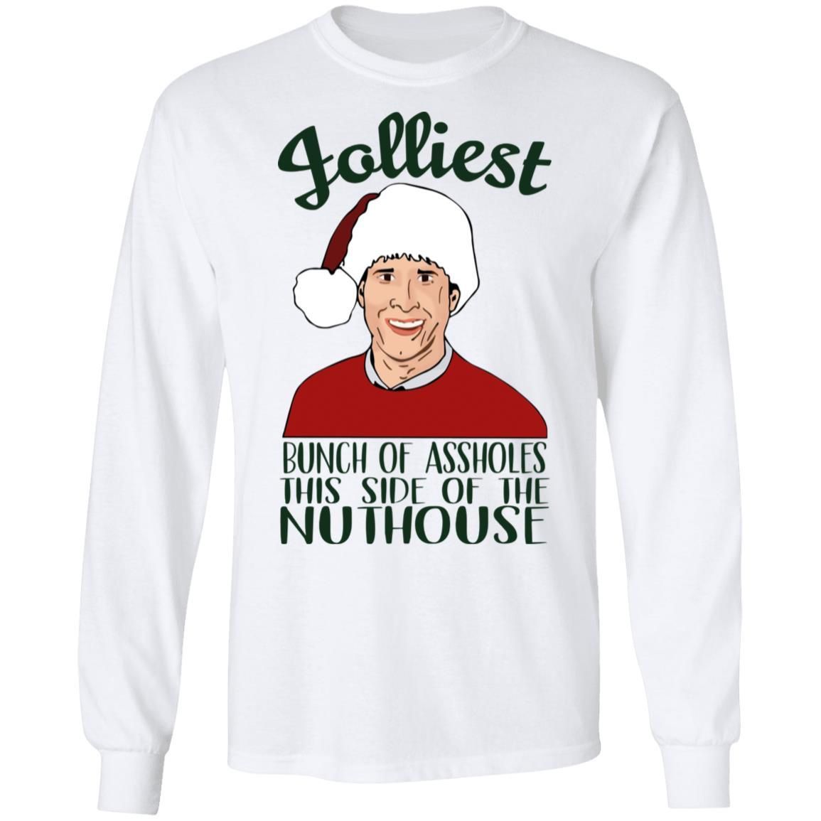 Jolliest Bunch of Assholes This Side Of The Nuthouse Christmas Shirt Apparel Jolliest Bunch of Assholes This Side Of The Nuthouse Christmas Shirt Apparel