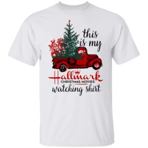 This Is My Hallmark Christmas Movies Watching Shirt Apparel