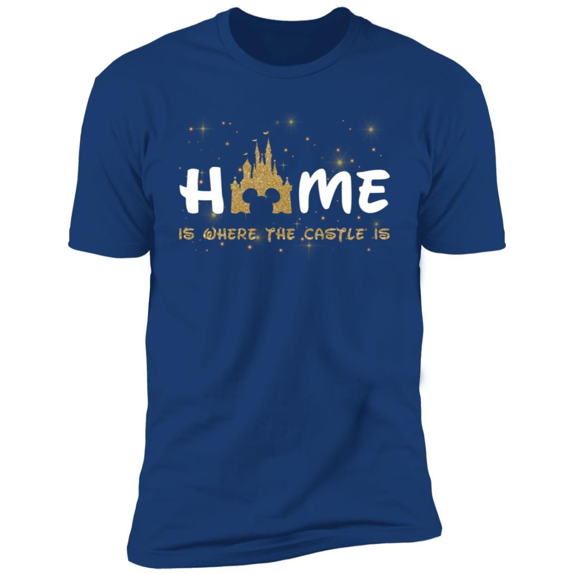 Disneyland Home Is Where The Castle Is Shirt Apparel Disneyland Home Is Where The Castle Is Shirt Apparel