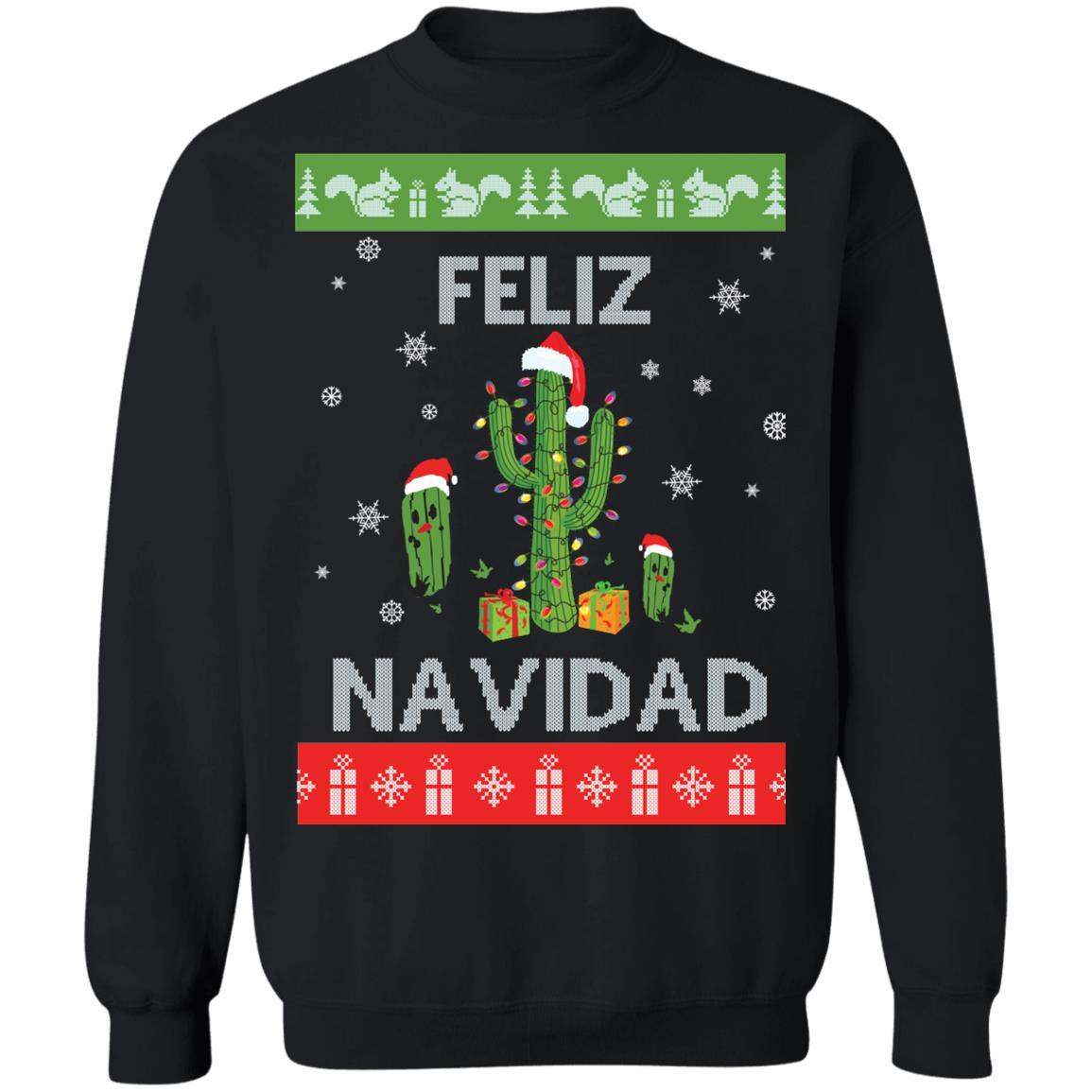 Feliz Navidad Christmas Sweatshirt Apparel Feliz Navidad Christmas Sweatshirt Apparel