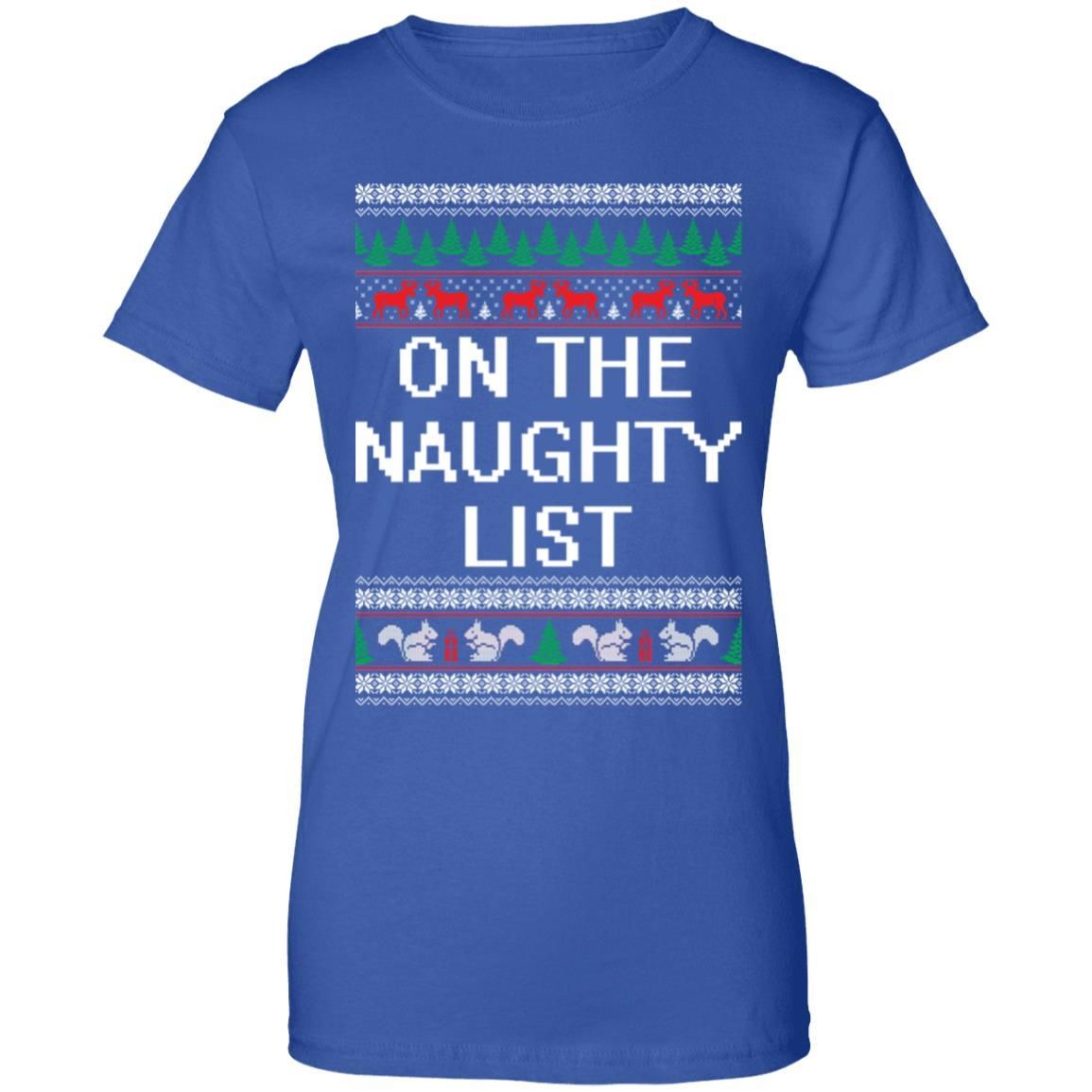On The Naughty List Christmas Sweatshirt Apparel On The Naughty List Christmas Sweatshirt Apparel