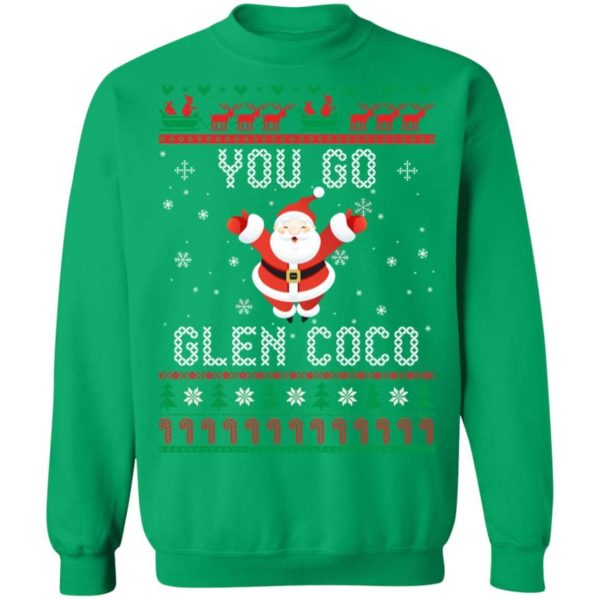 You Go Glen Coco Christmas Sweater Uncategorized