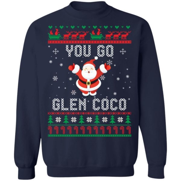 You Go Glen Coco Christmas Sweater Uncategorized