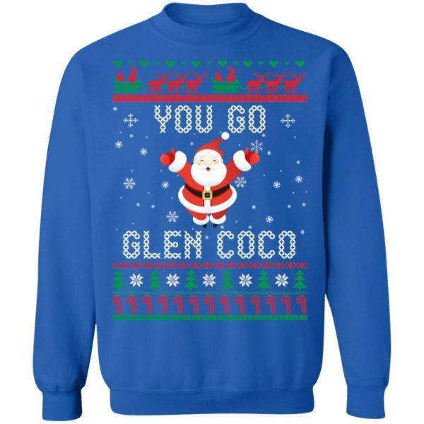 You Go Glen Coco Christmas Sweater Uncategorized