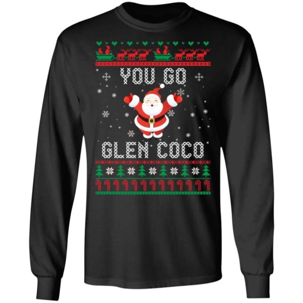 You Go Glen Coco Christmas Sweater Uncategorized