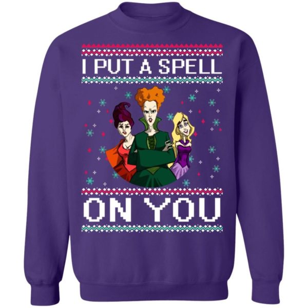 Hocus Pocus Put A Spell On You Sweatshirt Apparel