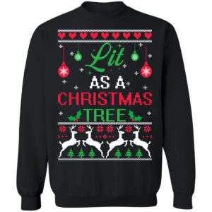 Lit As A Christmas Tree Christmas Shirt Apparel