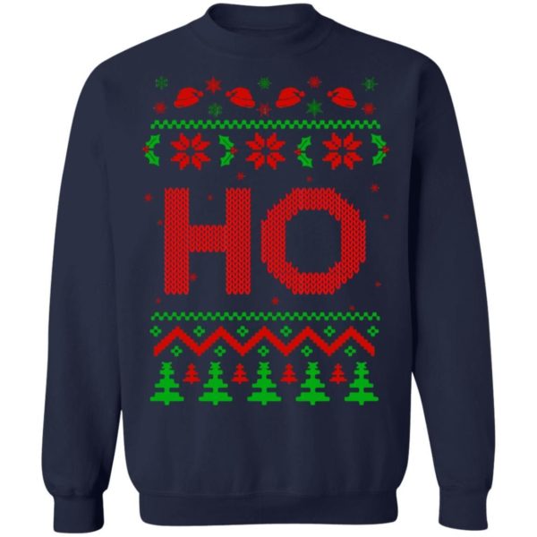 This Is Ho Shirt Ho Christmas Sweatshirt Gift for Husband & Wife Apparel