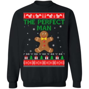 The Perfect Man Gingerbread Cookies Christmas Apparel