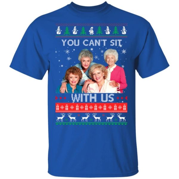 The Golden Girls You Cant Sit With Us Christmas Sweater Uncategorized