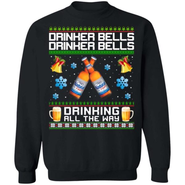 Drinker Bells Drinking All The Way Natural Light Sweatshirt Apparel