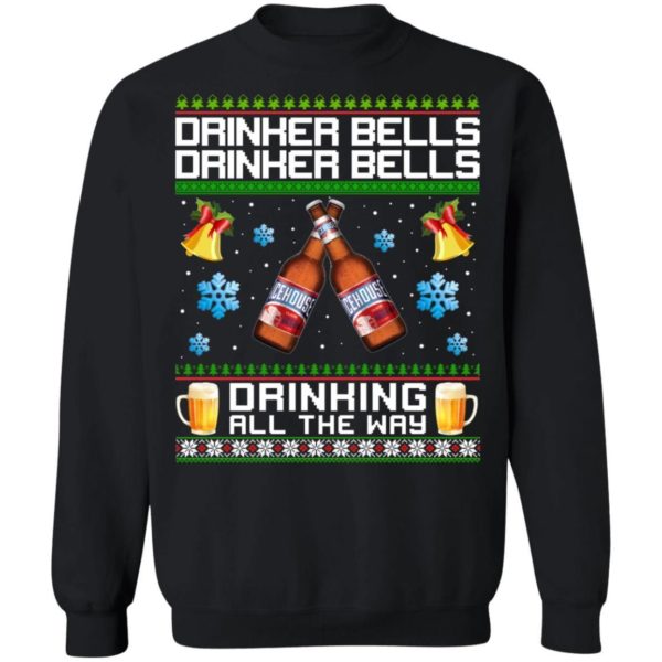 Drinker Bells Drinking All The Way Icehouse Sweatshirt Apparel