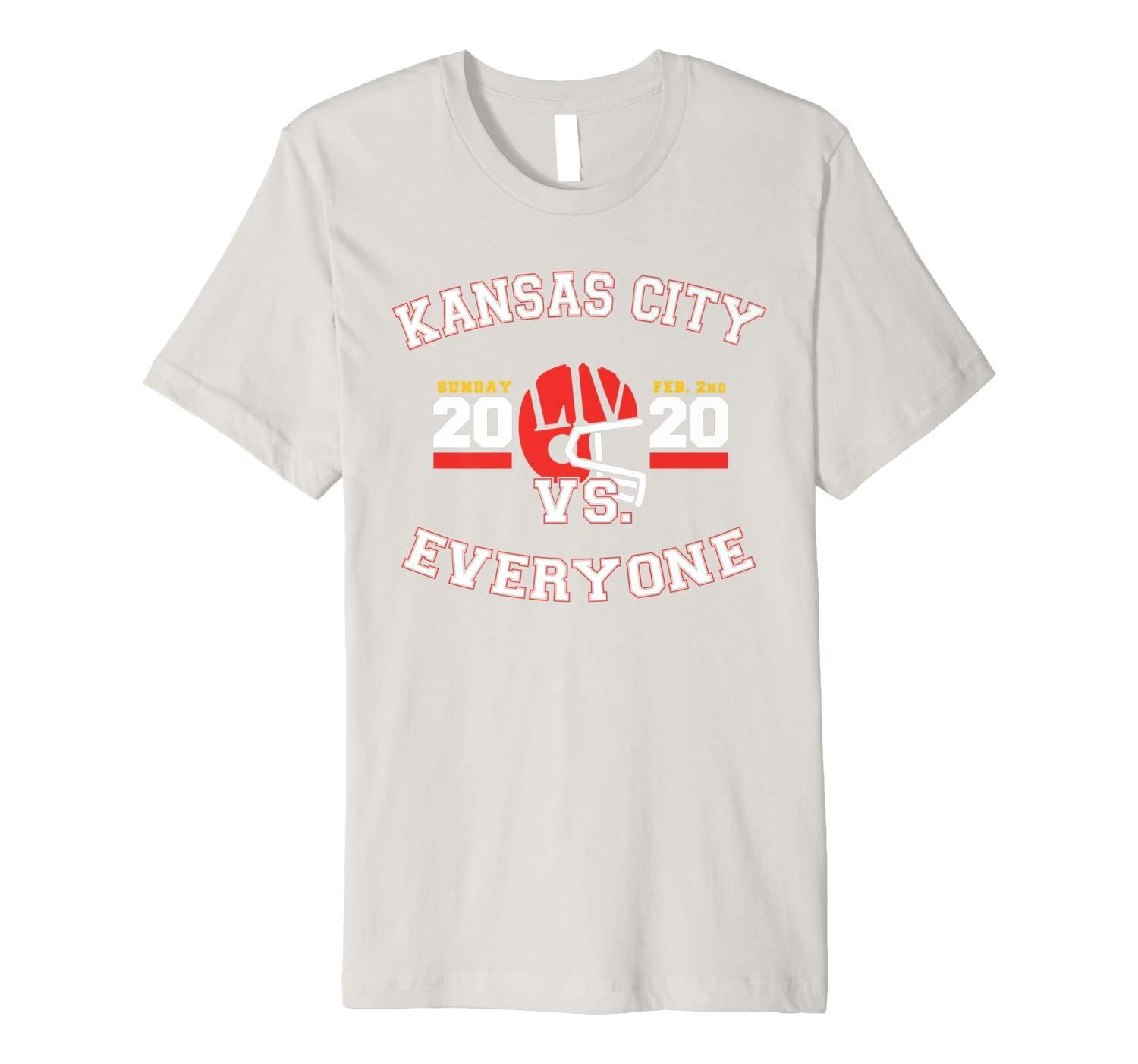 Kansas City Vs Everyone Super Football 2020 Premium T Shirt Apparel Kansas City Vs Everyone Super Football 2020 Premium T Shirt Apparel