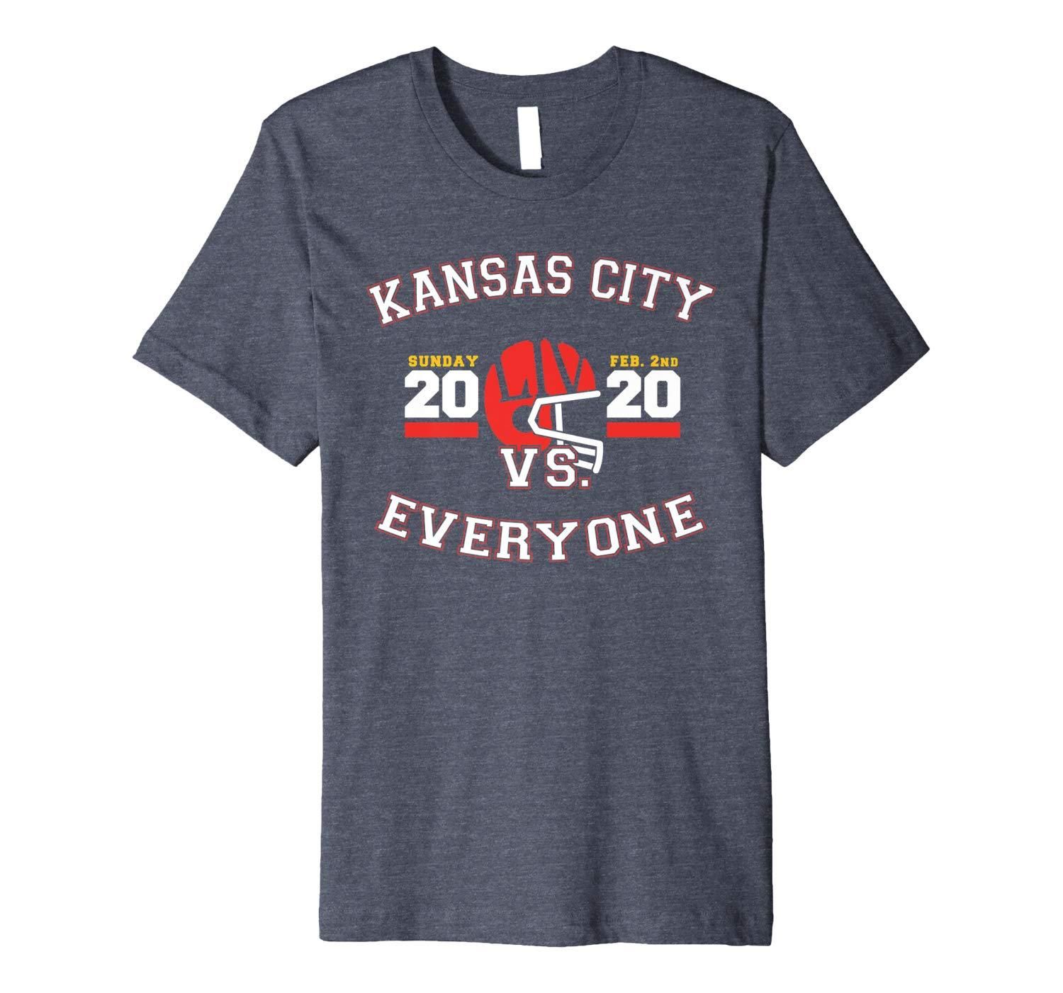 Kansas City Vs Everyone Super Football 2020 Premium T Shirt Apparel Kansas City Vs Everyone Super Football 2020 Premium T Shirt Apparel