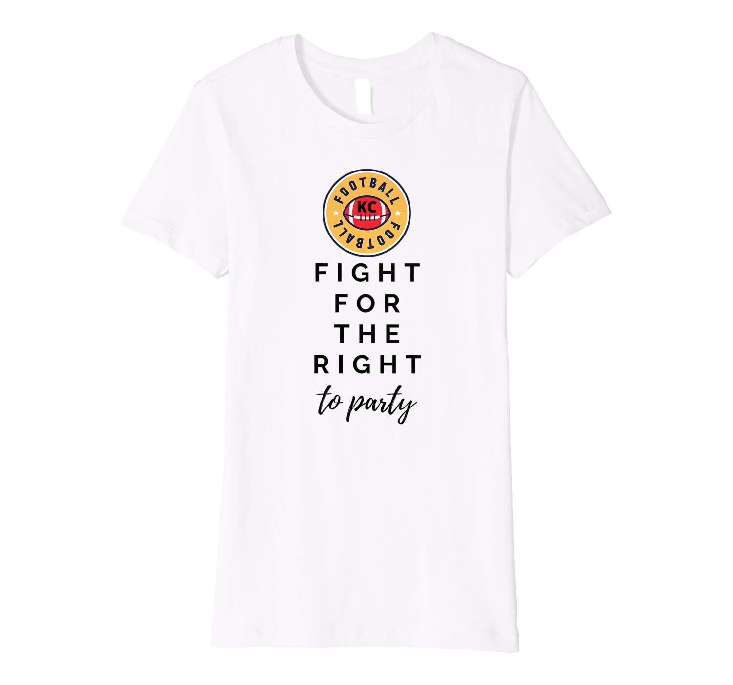 KC Football Fight For Your Right To Party Premium T Shirt Apparel KC Football Fight For Your Right To Party Premium T Shirt Apparel
