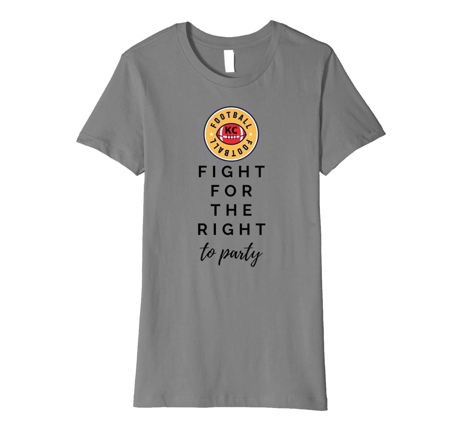 KC Football Fight For Your Right To Party Premium T Shirt Apparel KC Football Fight For Your Right To Party Premium T Shirt Apparel