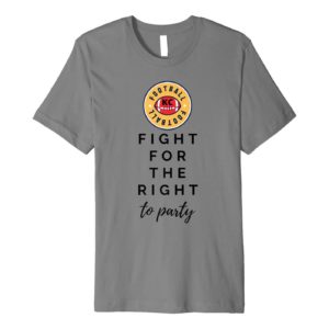 KC Football Fight For Your Right To Party Premium T Shirt Apparel