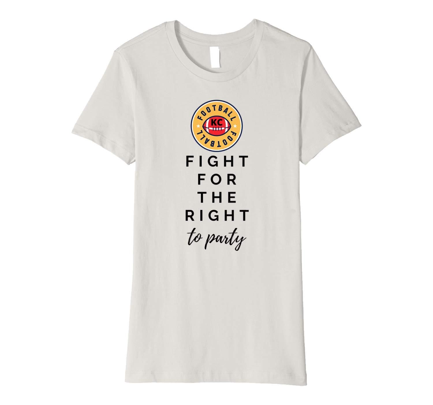 KC Football Fight For Your Right To Party Premium T Shirt Apparel KC Football Fight For Your Right To Party Premium T Shirt Apparel