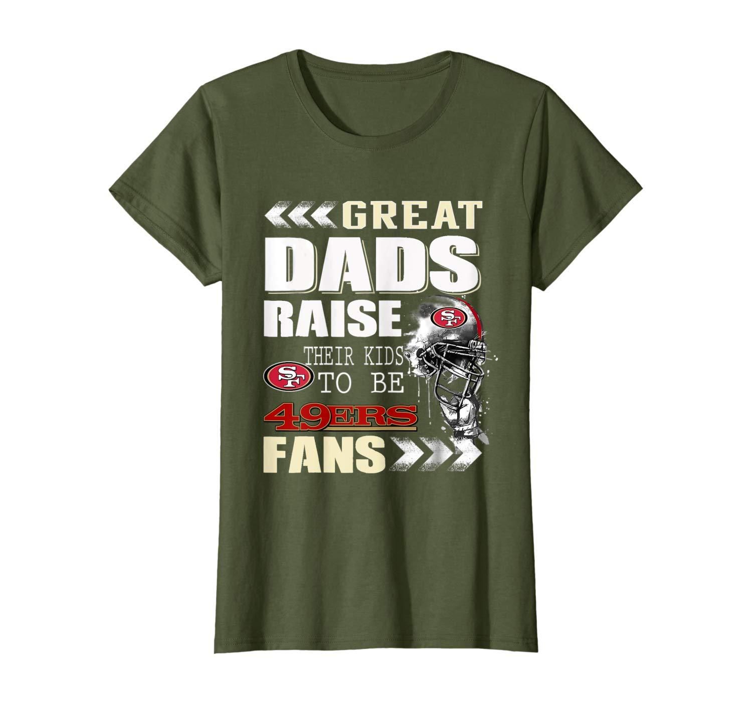 San Francisco 49er Great Dads Fan Football T Shirt Apparel San Francisco 49er Great Dads Fan Football T Shirt Apparel