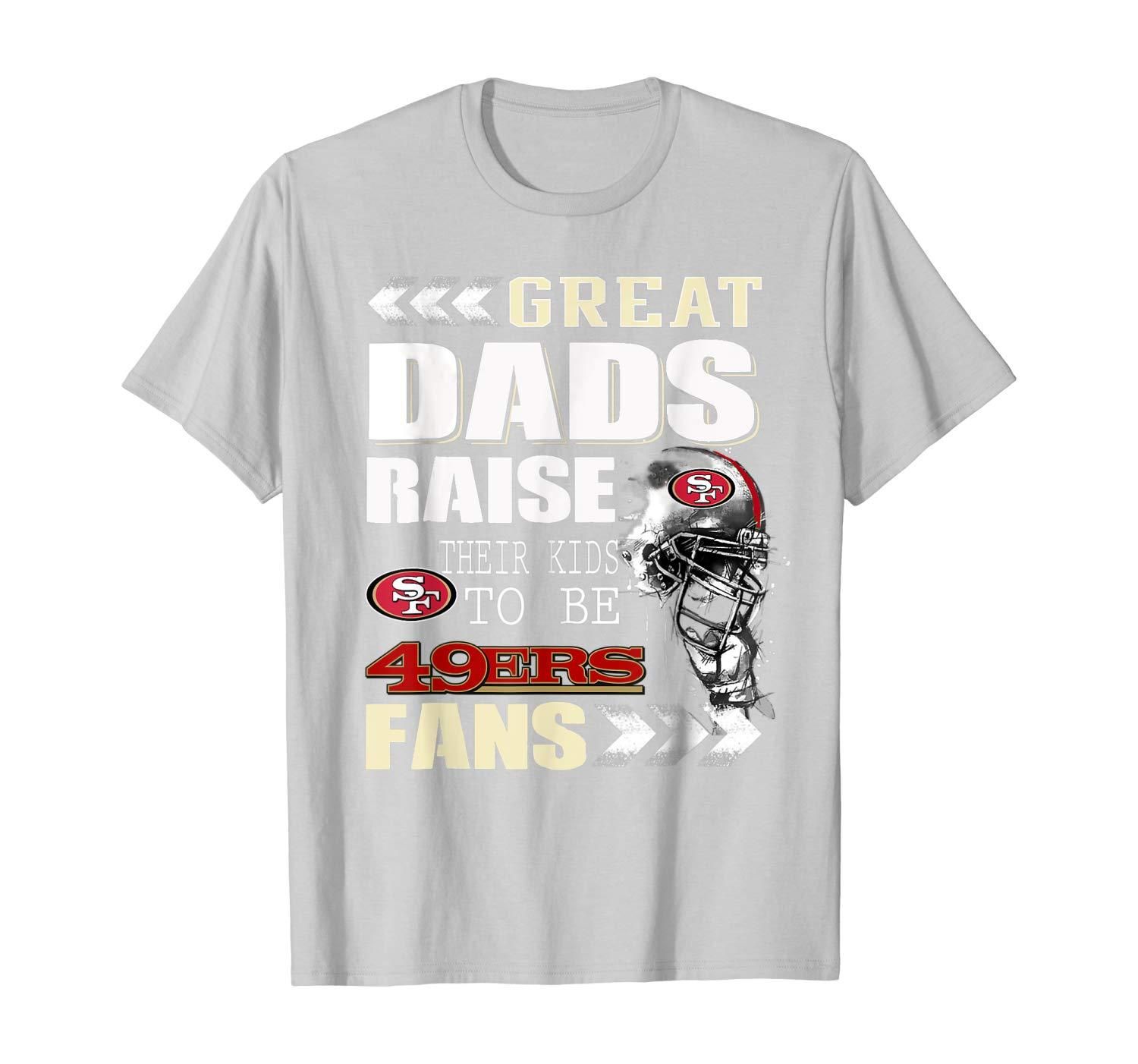 49er dad shirt