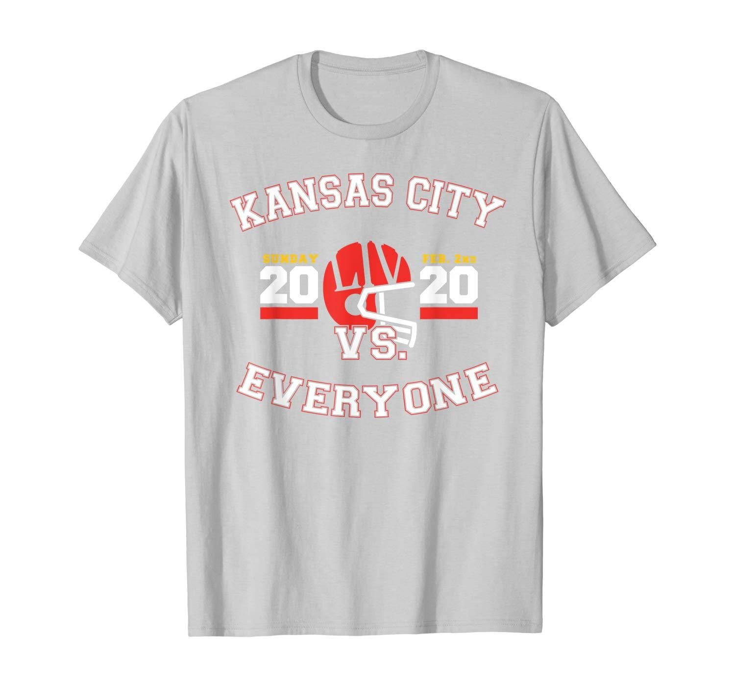 Kansas City Vs Everyone Super Football 2020 T Shirt Apparel Kansas City Vs Everyone Super Football 2020 T Shirt Apparel