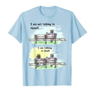 Talking to God T Shirt Apparel