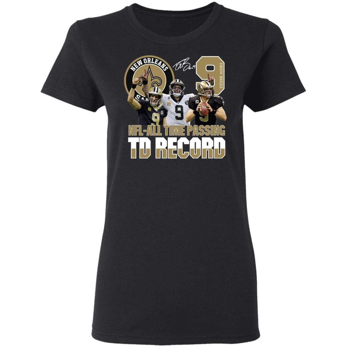 New Orleans Saints NFL all Time Passing To Record Signature Shirt Apparel New Orleans Saints NFL all Time Passing To Record Signature Shirt Apparel