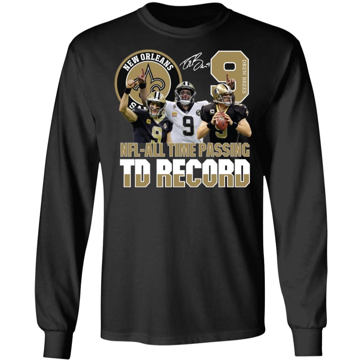 New Orleans Saints NFL all Time Passing To Record Signature Shirt Apparel New Orleans Saints NFL all Time Passing To Record Signature Shirt Apparel