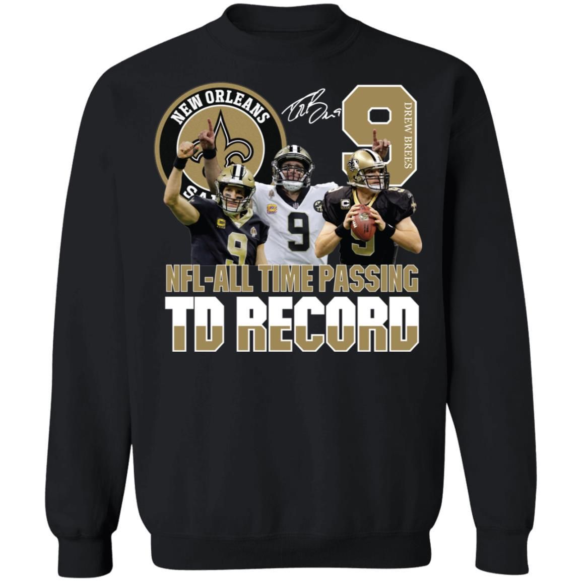 New Orleans Saints NFL all Time Passing To Record Signature Shirt Apparel New Orleans Saints NFL all Time Passing To Record Signature Shirt Apparel