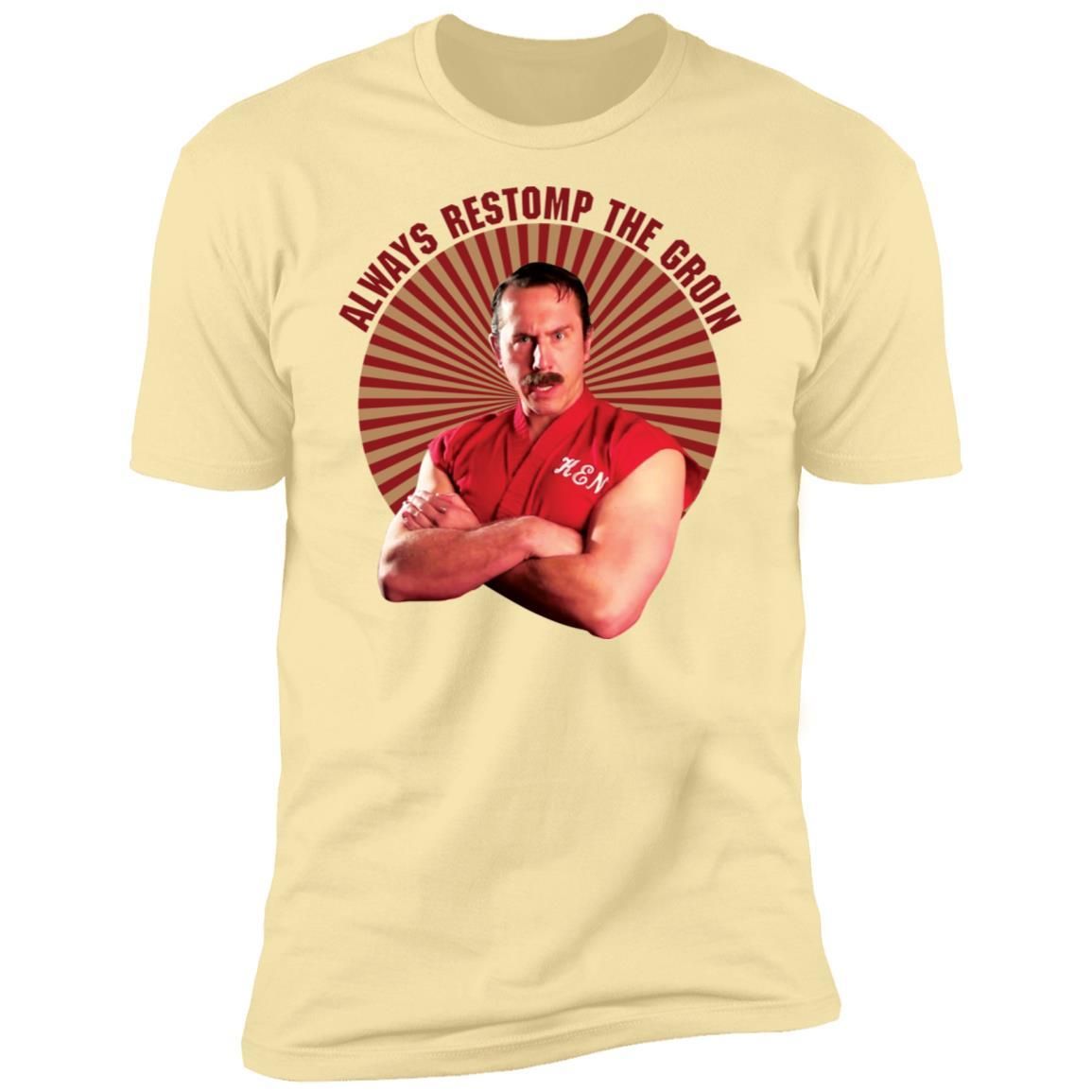 Master Ken Always Restomp The Groin Shirt Apparel Master Ken Always Restomp The Groin Shirt Apparel