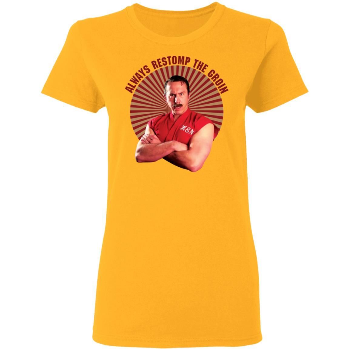 Master Ken Always Restomp The Groin Shirt Apparel Master Ken Always Restomp The Groin Shirt Apparel