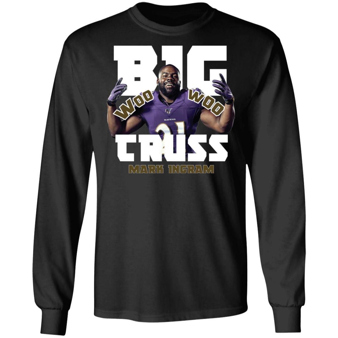 Mark Ingram – Big Truss Woo Woo Shirt Apparel Mark Ingram – Big Truss Woo Woo Shirt Apparel