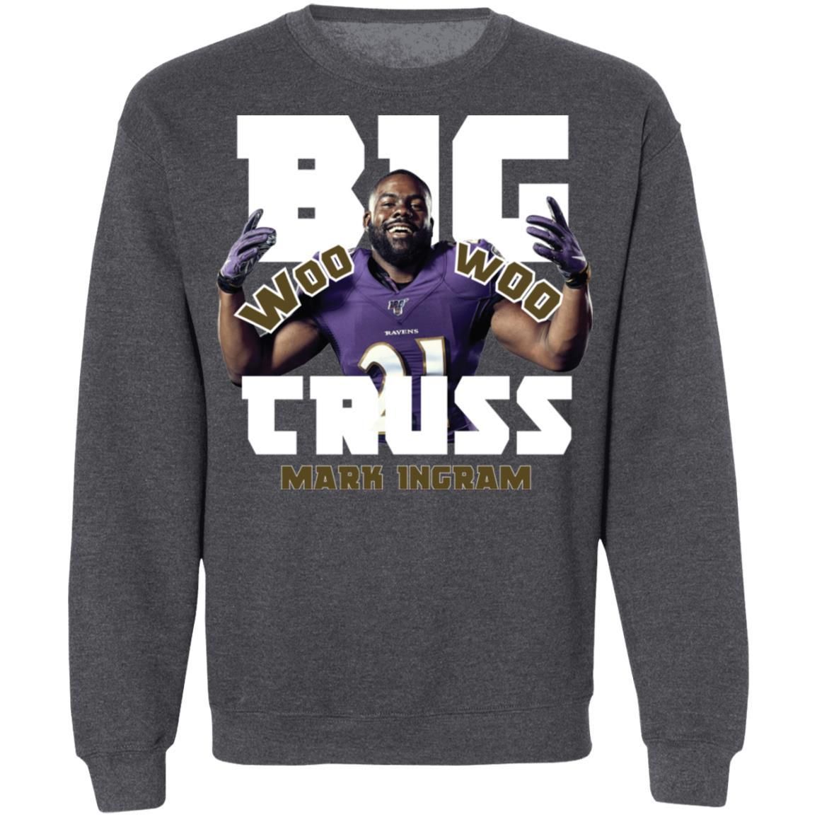 Mark Ingram – Big Truss Woo Woo Shirt Apparel Mark Ingram – Big Truss Woo Woo Shirt Apparel