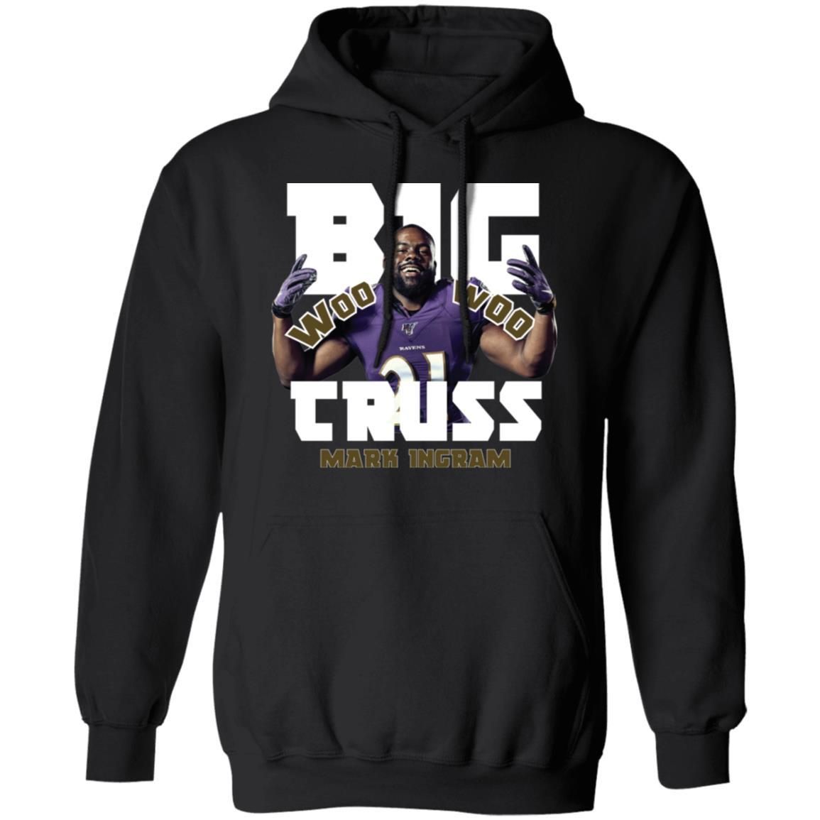 Mark Ingram – Big Truss Woo Woo Shirt Apparel Mark Ingram – Big Truss Woo Woo Shirt Apparel