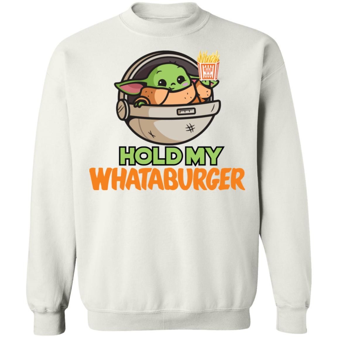 Baby Yoda Hold My Whataburger Shirt Apparel Baby Yoda Hold My Whataburger Shirt Apparel